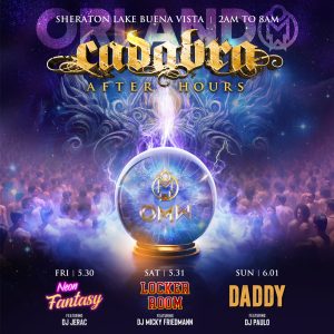 One Magical Weekend 2025 Cadabra After Hours